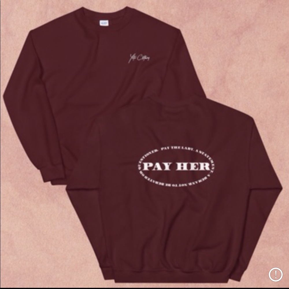 Pay The Lady crewneck sweatshirt